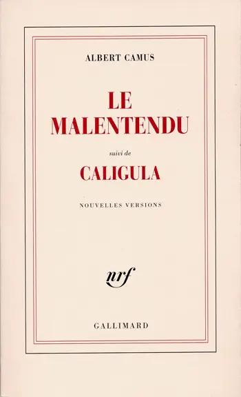 couverture du livre d'Albert Camus le malentendu suivi de caliula