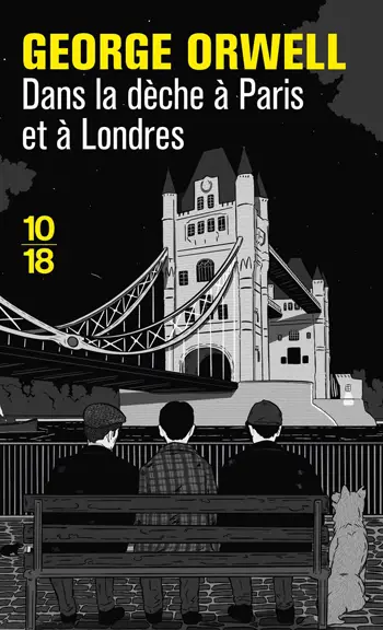 couverture du livre George Orwell Dans la dèche a Paris et à Londre