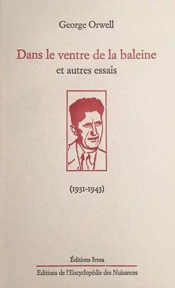 couverture du livre de George Orwell Dans le ventre de la baleine et autres essais