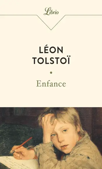 couverture du livre léon tolstoi enfance une illustration d'un enfant blanc entrain d'écrire